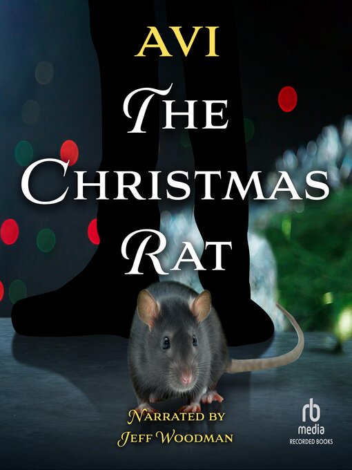 Title details for The Christmas Rat by Avi - Wait list